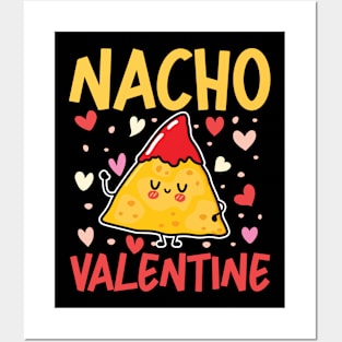 Nacho Valentine Posters and Art